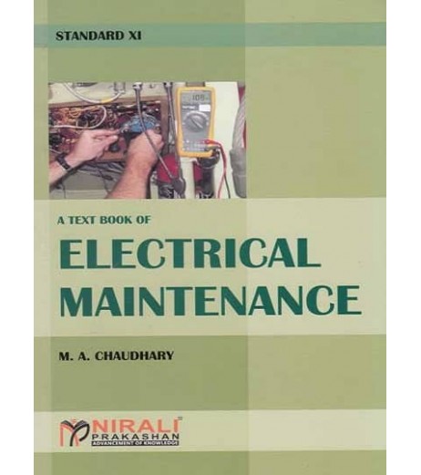 Nirali Textbook of Electrical Maintenance  Std 11 Maharashtra State Board